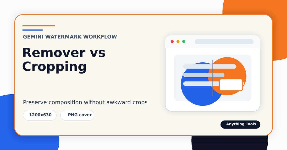Gemini Watermark Remover vs Cropping: Which Should You Use?