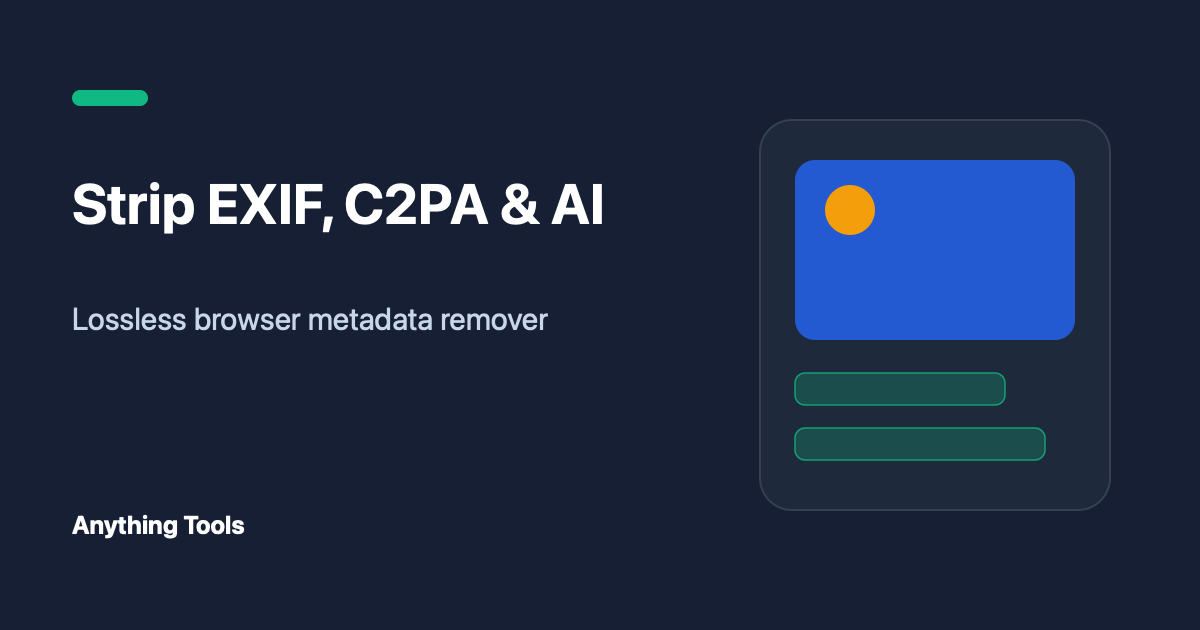 How to Remove EXIF, C2PA, and AI Metadata from Images Without Losing Quality